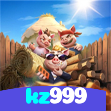 kz999：Apostas em futebol e os melhores jogos de cassino esperam por você!