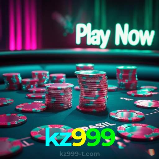 kz999：Aposte em nosso cassino e viva uma experiência única de diversão!